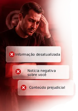 Para quem precisa PROTEGER SUA REPUTAÇÃO